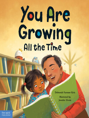 cover image of You Are Growing All the Time